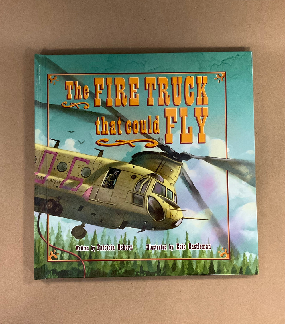 The Fire Truck That Could Fly