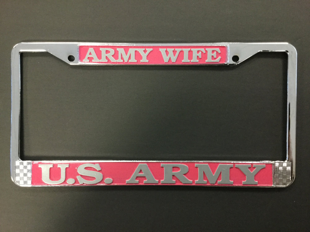 US Army/Army Wife License Plate Frame